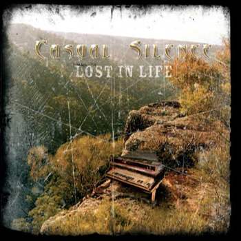 Casual Silence - Lost In Life